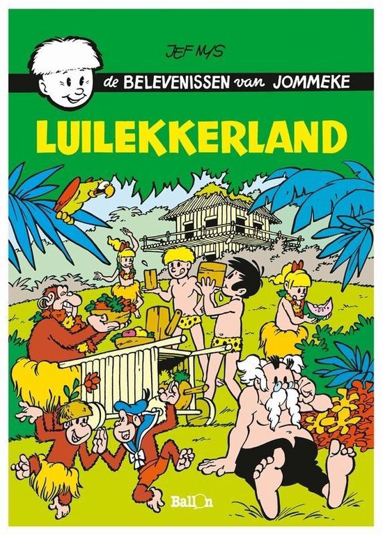 Jommeke De Luxe: 010 Luilekkerland