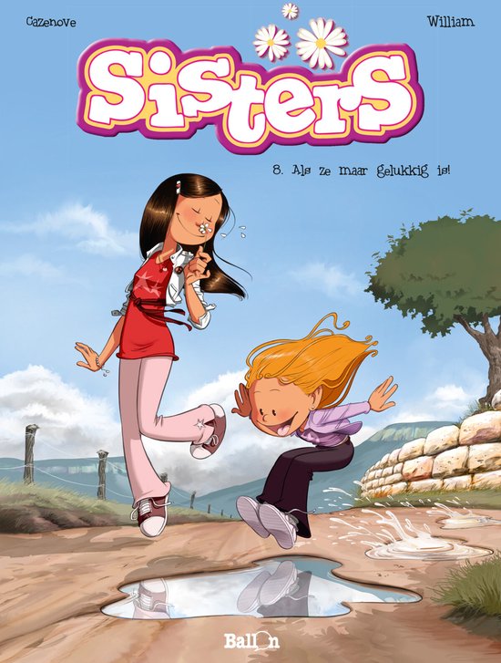 Sisters 8 - Als ze maar gelukkig is!