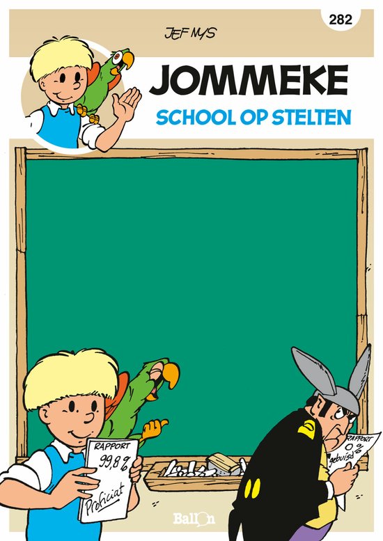 Jommeke strip - nieuwe look 282 - Jommeke school op stelten