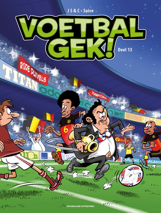 Voetbalgek 13 - Voetbalgek!