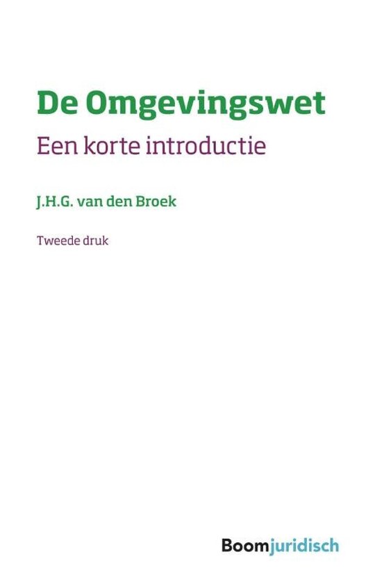 Korte introducties - De Omgevingswet