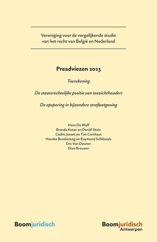 Vereniging voor de vergelijkende studie van het recht in Belgie en Nederland - Preadviezen 2023