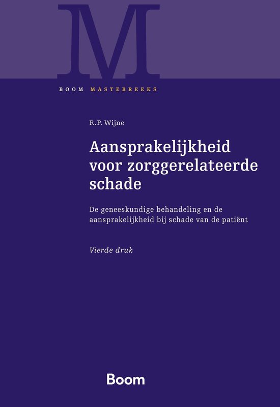 Boom Masterreeks - Aansprakelijkheid voor zorggerelateerde schade