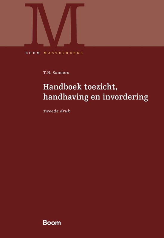 Boom Masterreeks - Handboek toezicht, handhaving en invordering