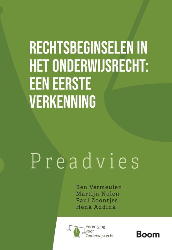 Preadviezen van de Koninklijke Vereniging voor de Staathuishoudkunde 42 - Rechtsbeginselen in het onderwijsrecht: een eerste verkenning