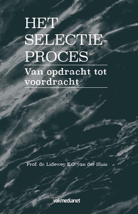 Het selectieproces