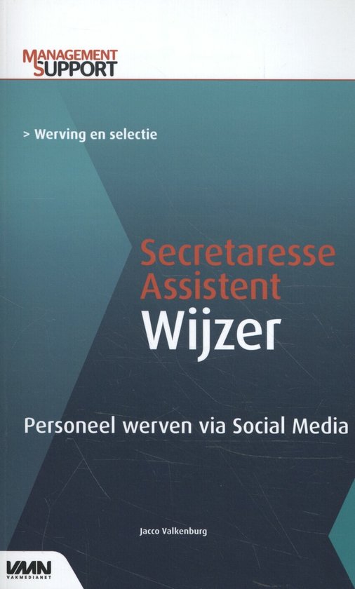 Secretaresse Assistent Wijzer  -   Personeel werven via social media