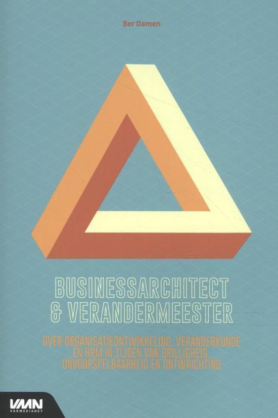 Businessarchitect en verandermeester