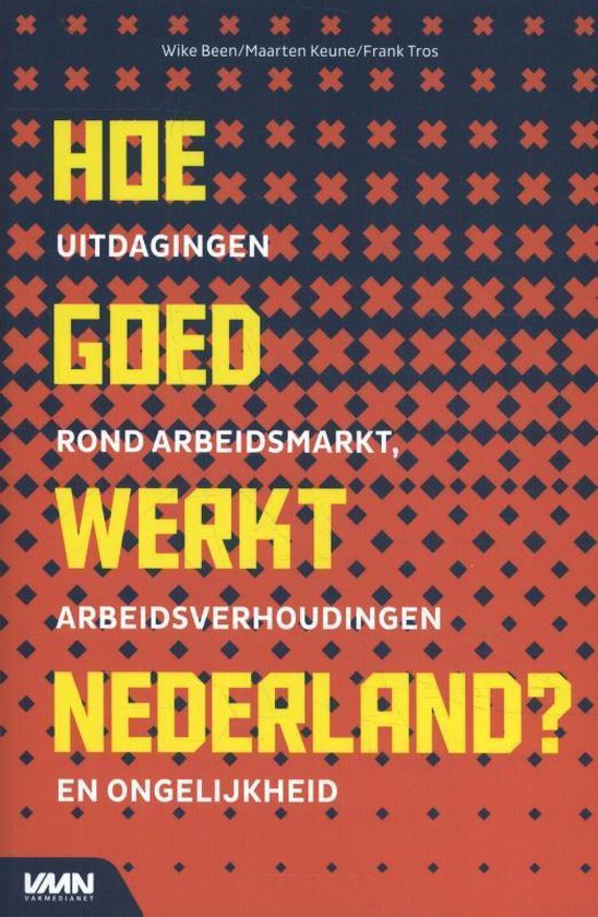 Hoe goed werkt Nederland