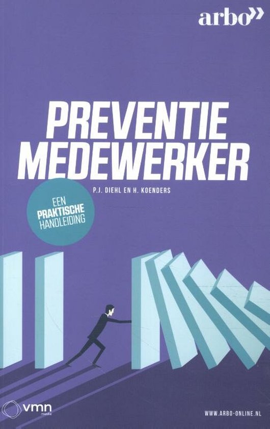 Preventiemedewerker, een praktische handleiding