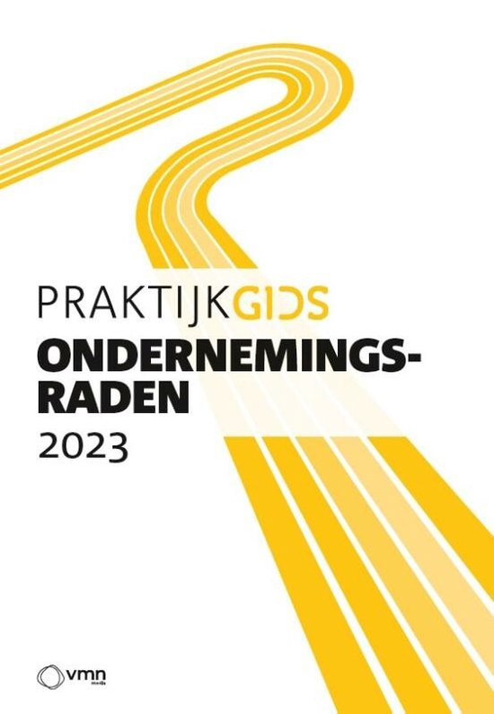 Praktijkgids ondernemingsraden 2023