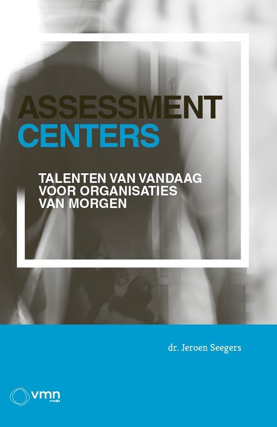 Assessment Centers