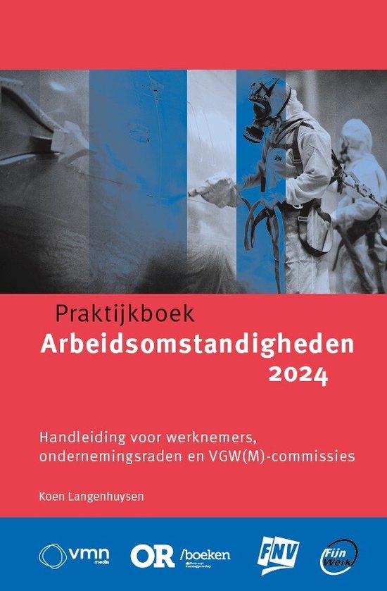 Praktijkboek Arbeidsomstandigheden 2024