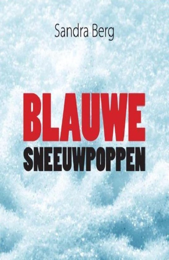 Blauwe sneeuwpoppen