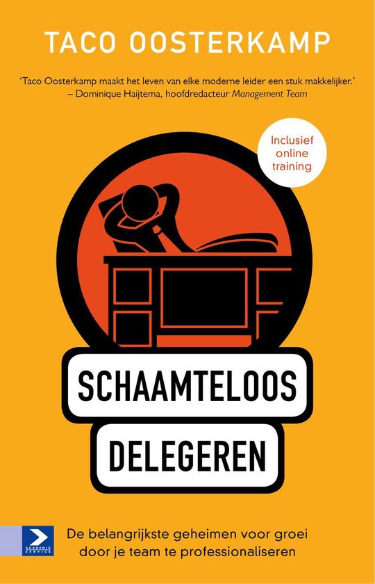 Schaamteloos delegeren