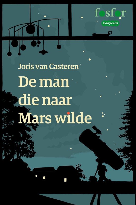 De man die naar Mars wilde