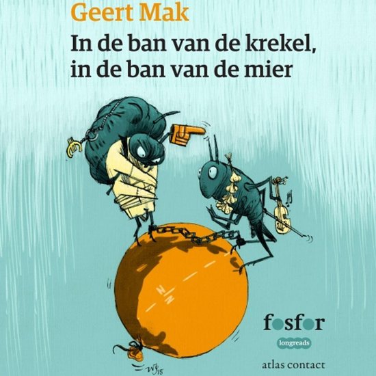 In de ban van de krekel, in de ban van de mier