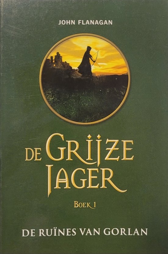 De grijze jager Boek 1 / De ruÃ¯nes van Gorlan