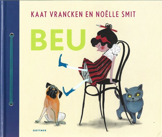 Beu - Kaat Vrancken en Noelle Smit - Kinderboek