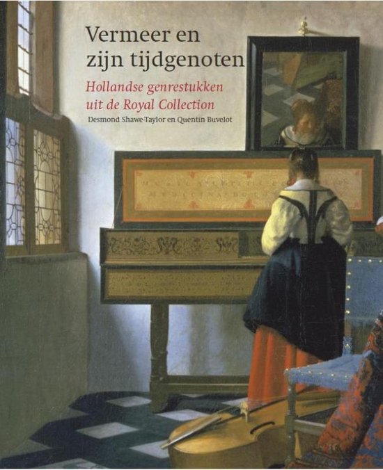 Vermeer en zijn tijdgenoten