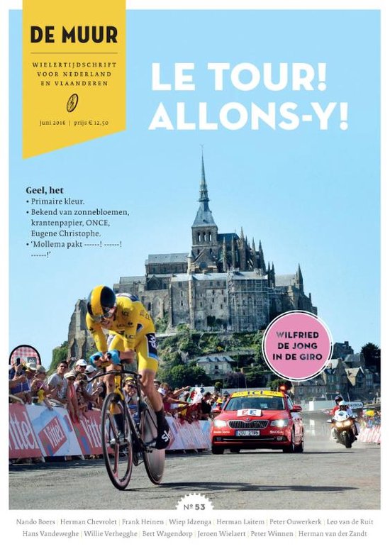 De muur Le tour! Allons-Y!