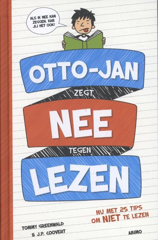 Otto-Jan zegt nee tegen lezen