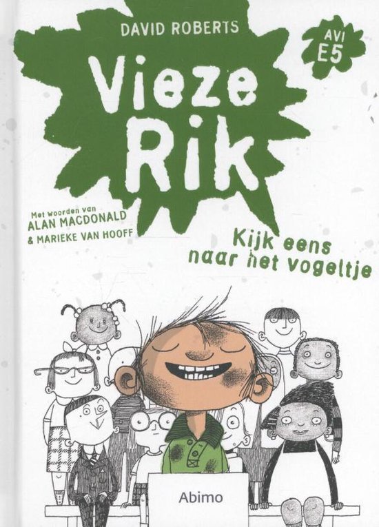 Vieze Rik 2 -   Kijk eens naar het vogeltje