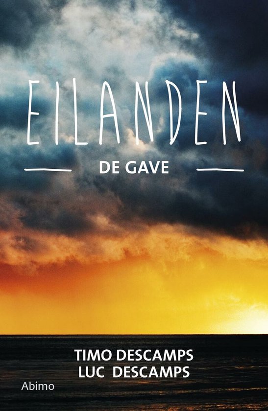 De eilanden 2 - De gave