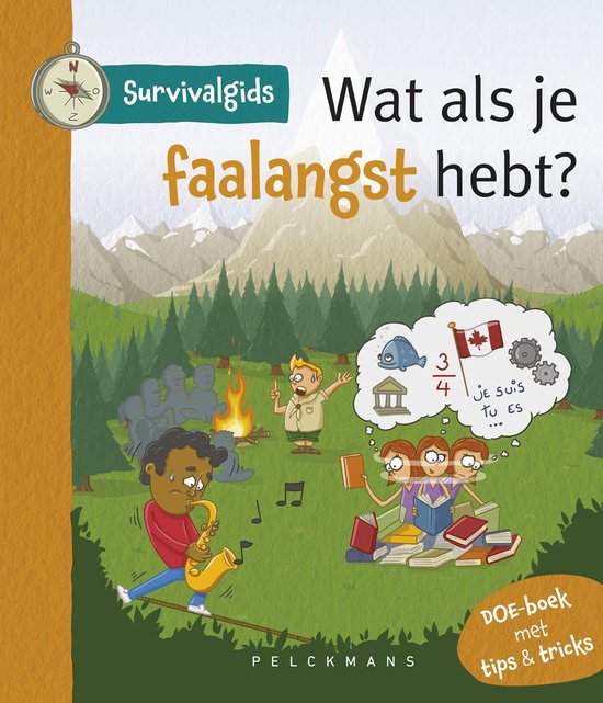 Survivalgidsen - Wat als je faalangst hebt?