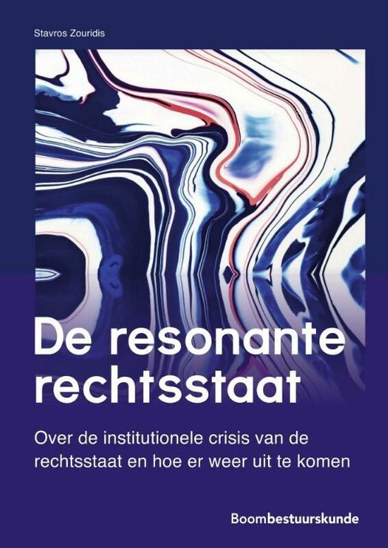 Studieboeken bestuur en beleid - De resonante rechtsstaat