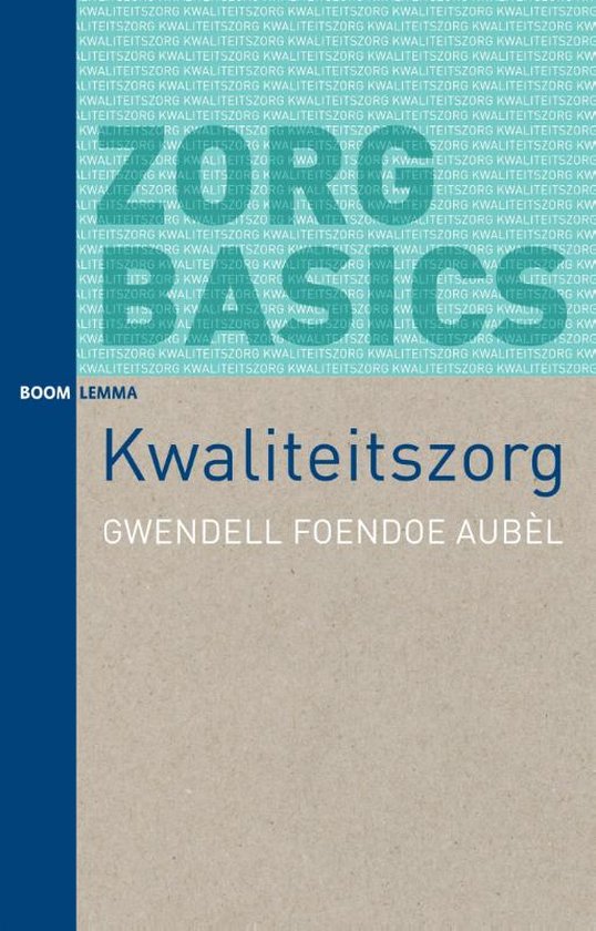 ZorgBasics  -   Kwaliteitszorg