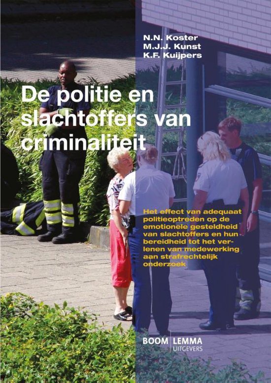 De politie en slachtoffers van criminaliteit