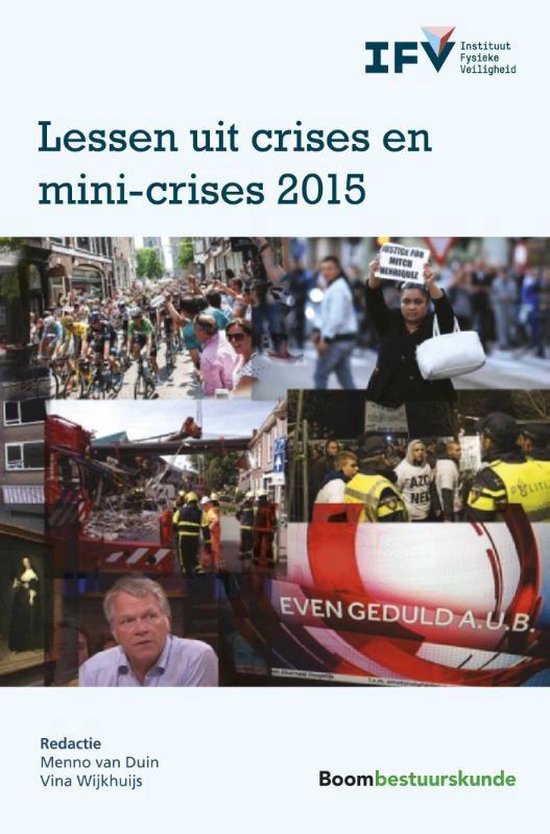 Lessen uit crises en mini-crises 2015