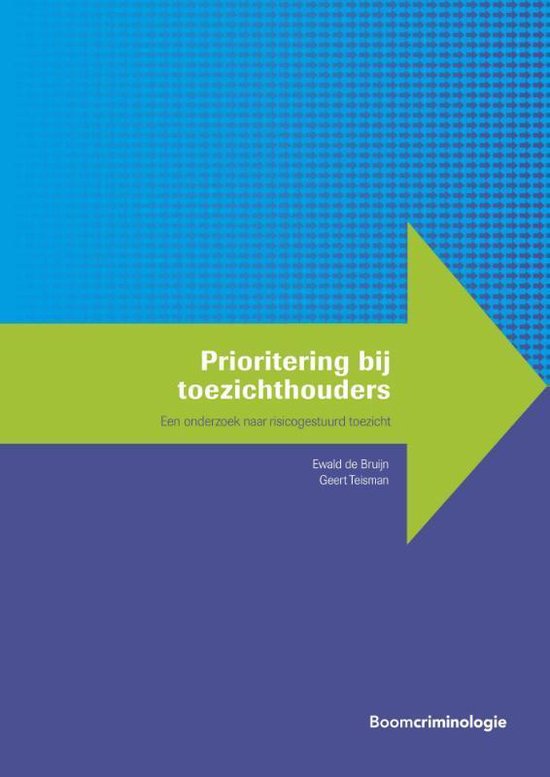 Handhaving en gedrag  -   Prioritering bij toezichthouders