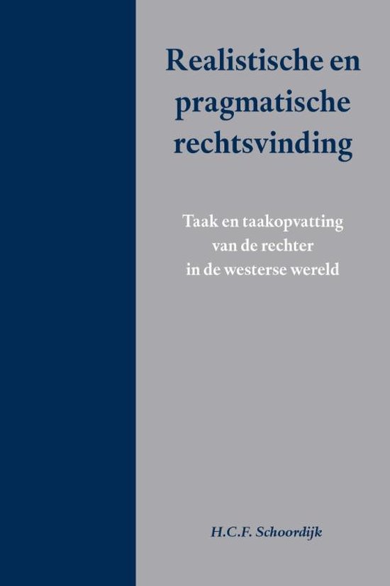 Realistische en pragmatische rechtsvinding