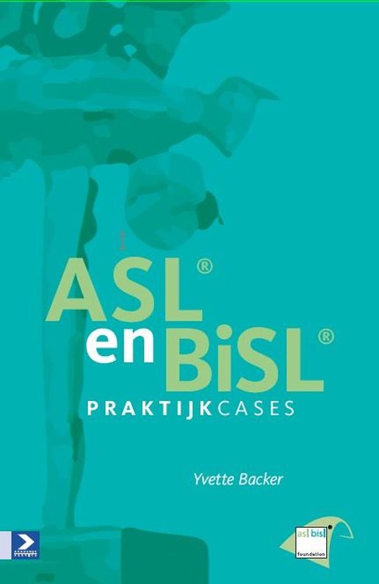 ASL en BiSL praktijkcases