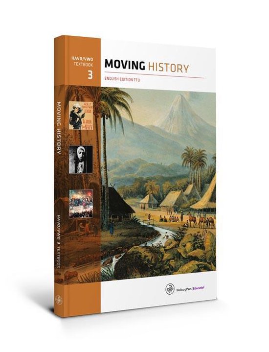 Sprekend verleden  - Moving History havo/vwo 3 textbook