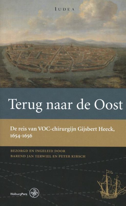 Werken van de Linschoten-Vereeniging 115 - Terug naar de Oost