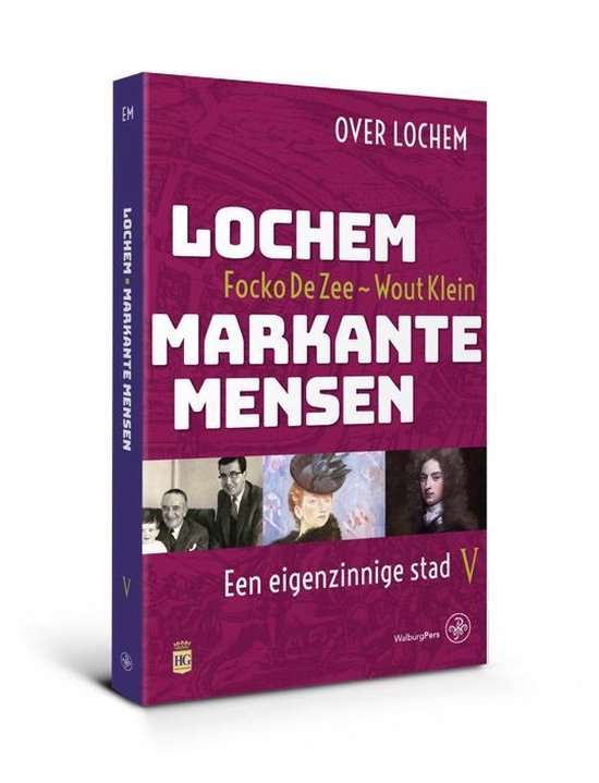 Lochem Markante mensen