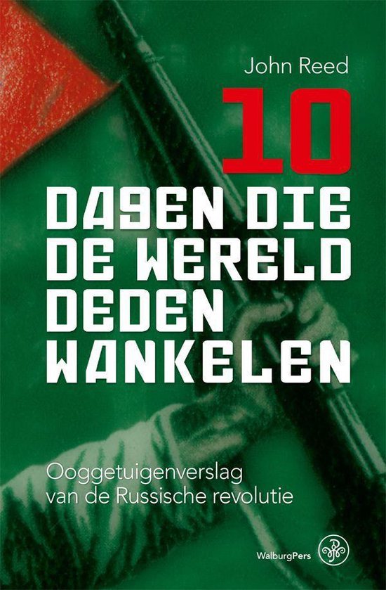 10 dagen die de wereld deden wankelen