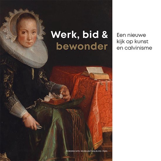 Werk, bid & bewonder