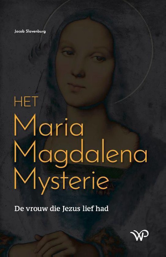 Het Maria Magdalena Mysterie