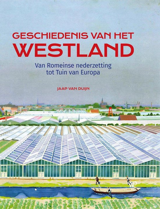 Geschiedenis van het Westland