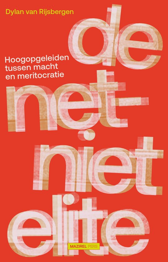 De net-niet elite