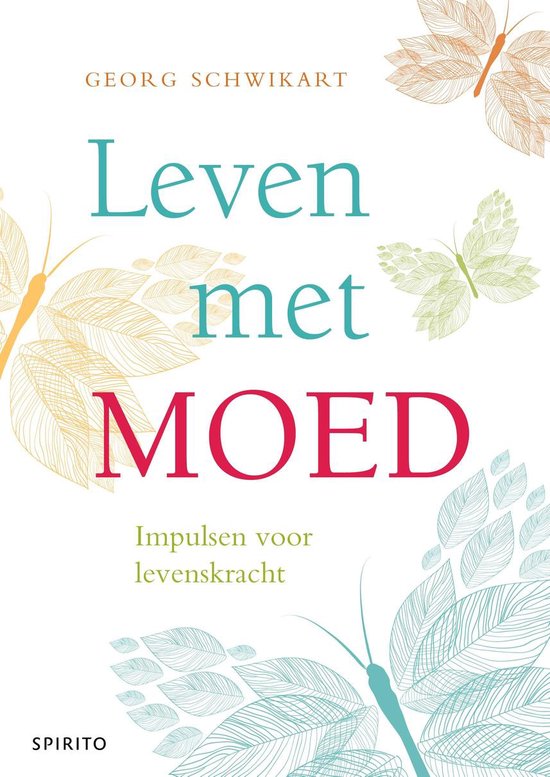 Leven met moed