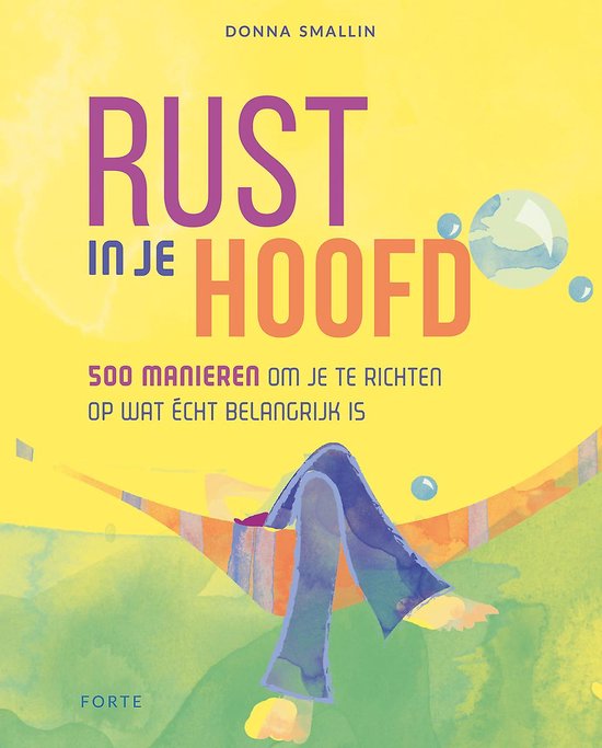 Rust in je hoofd