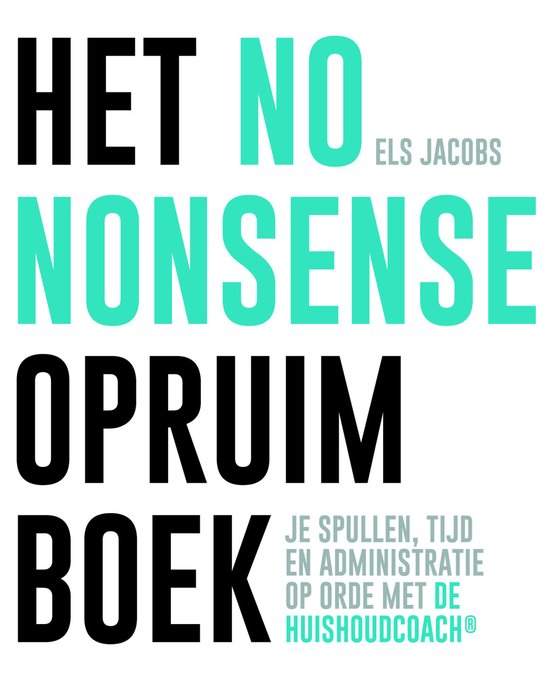 Het no nonsense opruimboek