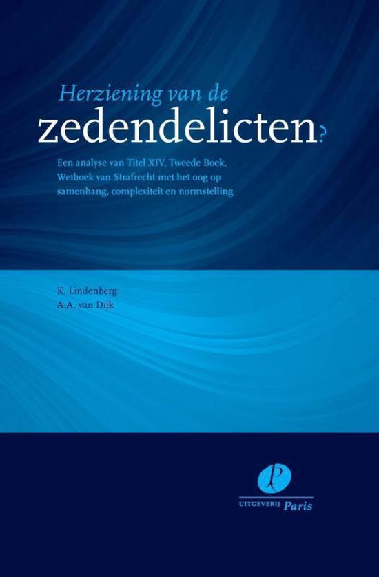 Herziening van de zedendelicten?