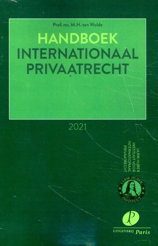 Handboek Internationaal Privaatrecht 2021