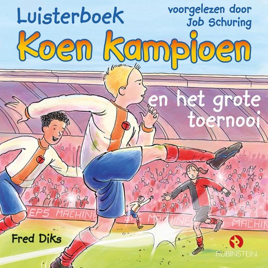 Koen Kampioen en het grote toernooi